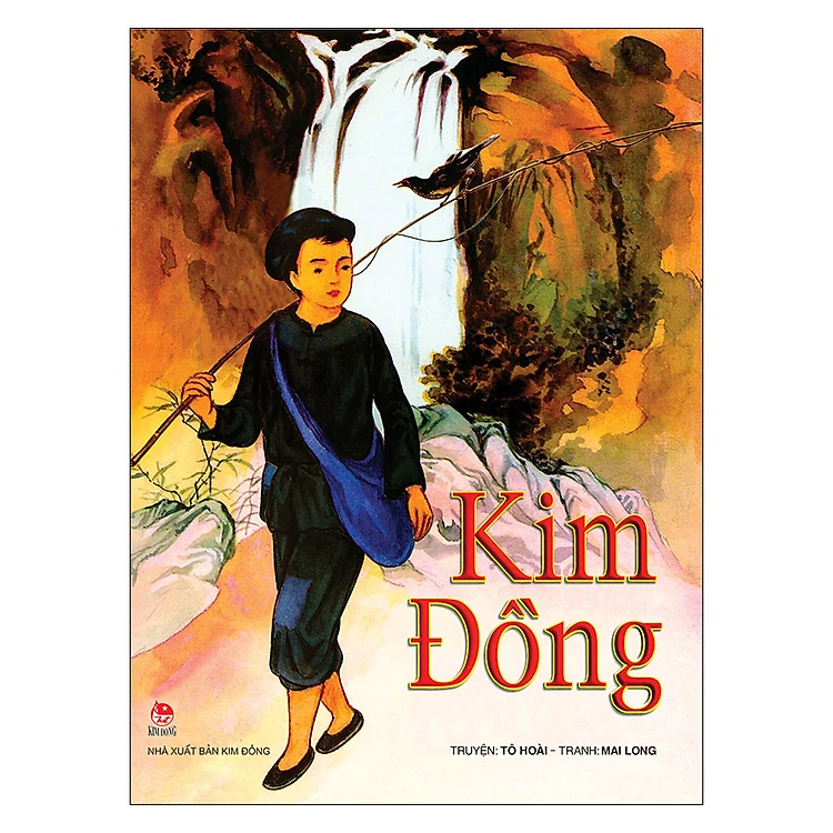 GIỚI THIỆU SÁCH THÁNG 4:  Cuốn sách “Kim Đồng” - Tác giả: Tô Hoài